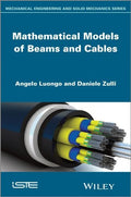 Mathematical Models of Beams and Cables - book cover