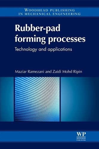 Rubber-pad forming processes: Technology and applications - book cover