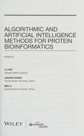 Algorithmic and Artificial Intelligence Methods for Protein Bioinformatics - book cover