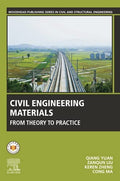 Civil engineering materials : from theory to practice - book cover