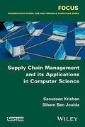 Supply Chain Management and its Applications in Computer Science - book cover