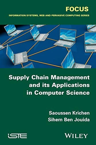 Supply Chain Management and its Applications in Computer Science - book cover