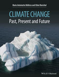 Climate Change: Past, Present, and Future - book cover