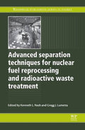 Advanced Separation Techniques for Nuclear Fuel Reprocessing and Radioactive Waste Treatment - book cover