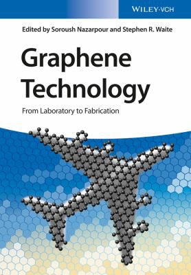 Graphene technology: from laboratory to fabrication - book cover