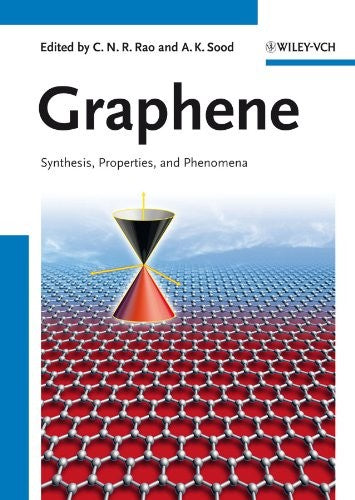 Graphene: Synthesis, Properties, and Phenomena - book cover