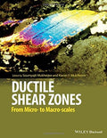 Ductile Shear Zones: From Micro- to Macro-scales - book cover