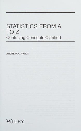 Statistics from A to Z: Confusing Concepts Clarified - book cover