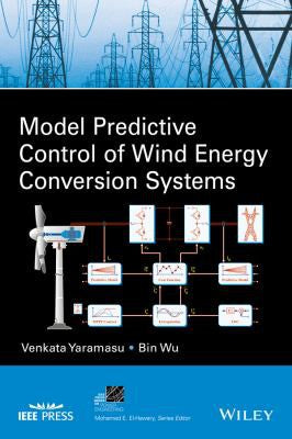 Model predictive control of wind energy conversion systems - book cover