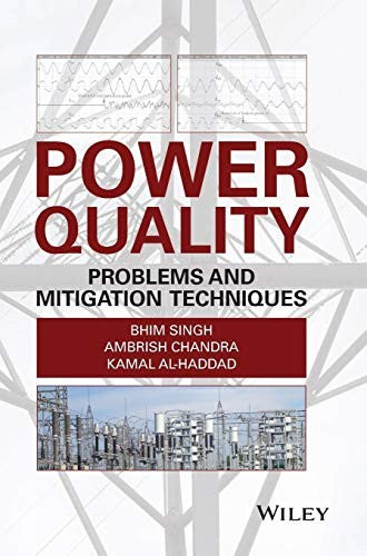 Power Quality: Problems and Mitigation Techniques - book cover