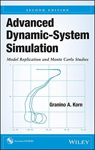 Advanced Dynamic-System Simulation: Model Replication and Monte Carlo Studies - book cover
