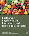 Postharvest Physiology and Biochemistry of Fruits and Vegetables - book cover