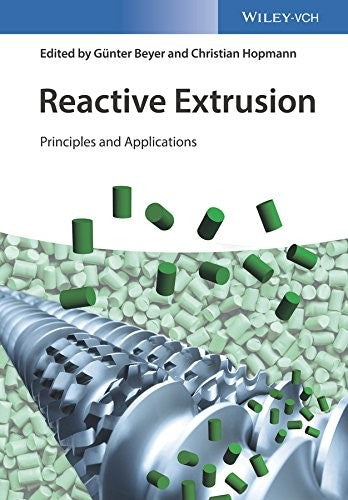 Reactive Extrusion: Principles and Applications - book cover