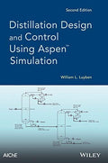 Distillation Design and Control Using Aspen Simulation - book cover