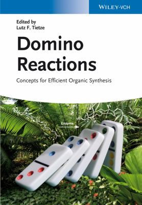 Domino Reactions: Concepts for Efficient Organic Synthesis - book cover