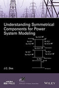 Understanding symmetrical components for power system modeling - book cover