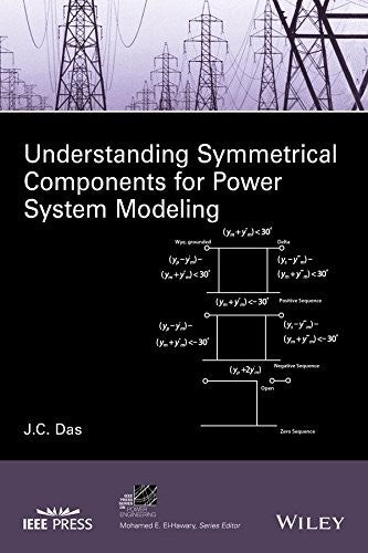 Understanding symmetrical components for power system modeling - book cover