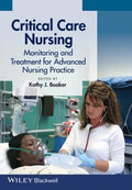 Critical Care Nursing: Monitoring and Treatment for Advanced Nursing Practice - book cover