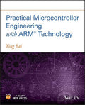 Practical Microcontroller Engineering with ARMÂ­ Technology - book cover