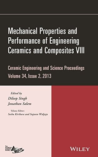 Mechanical Properties and Performance of Engineering Ceramics and Composites VIII: Ceramic Engineering and Science Proce - book cover