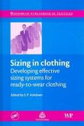 Sizing in Clothing: Developing Effective Sizing Systems for Ready-To-wear Clothing - book cover
