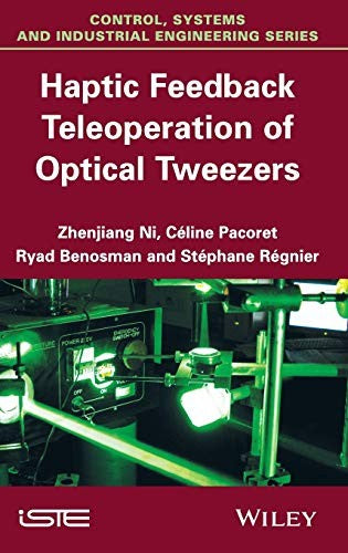 Haptic Feedback Teleoperation of Optical Tweezers - book cover