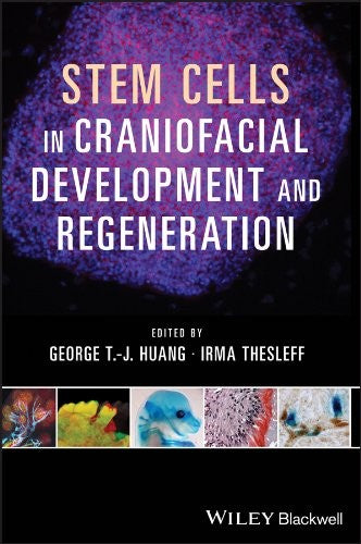 Stem Cells in Craniofacial Development and Regeneration - book cover