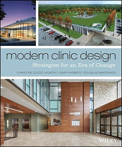Modern clinic design : strategies for an era of change - book cover