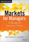 Markets for Managers: A Managerial Economics Primer - book cover