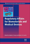 Regulatory Affairs for Biomaterials and Medical Devices Edition: 1st - book cover