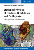 Statistical physics of fracture, breakdown, and earthquake : effects of disorder and heterogeneity - book cover