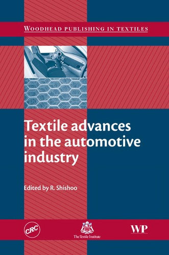Textile Advances in the Automotive Industry (Woodhead Publishing in Textiles: Number 79) - book cover