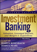 Investment Banking: Valuation, Leveraged Buyouts, and Mergers & Acquisitions - book cover
