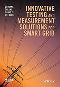 Innovative Testing and Measurement Solutions for Smart Grid - book cover