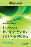 Large-scale distributed systems and energy efficiency : a holistic view - book cover