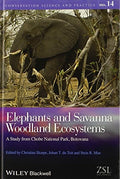 Elephants and Savanna Woodland Ecosystems: A Study from Chobe National Park, Botswana - book cover