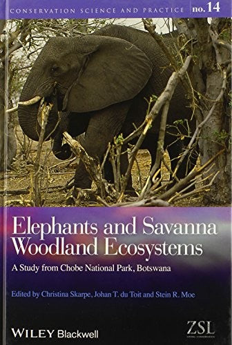 Elephants and Savanna Woodland Ecosystems: A Study from Chobe National Park, Botswana - book cover