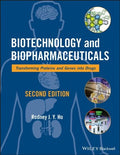 Biotechnology and biopharmaceuticals : transforming proteins and genes into drugs - book cover