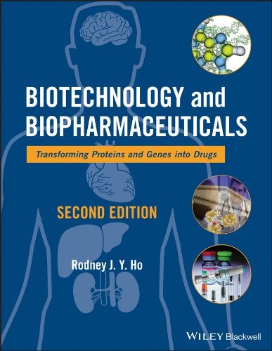 Biotechnology and biopharmaceuticals : transforming proteins and genes into drugs - book cover