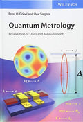 Quantum Metrology: Foundation of Units and Measurements - book cover