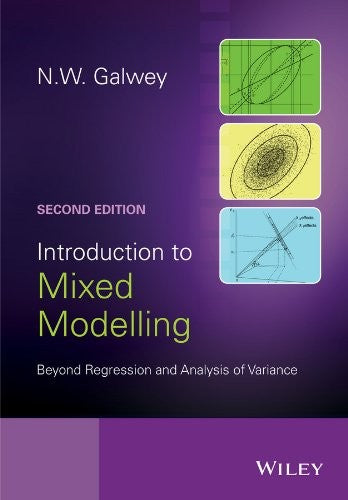 Introduction to Mixed Modelling: Beyond Regression and Analysis of Variance - book cover