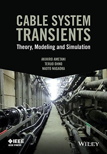 Cable System Transients: Theory, Modeling and Simulation - book cover