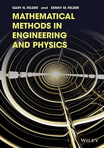Mathematical Methods in Engineering and Physics - book cover