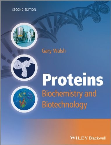 Proteins: Biochemistry and Biotechnology - book cover