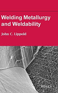 Welding Metallurgy and Weldability - book cover