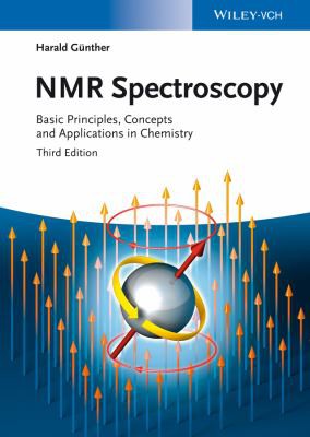 NMR Spectroscopy: Basic Principles, Concepts and Applications in Chemistry - book cover