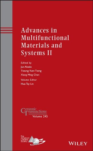 Advances in multifunctional materials and systems II : a collection of papers presented at the 10th Pacific Rim Conferen - book cover