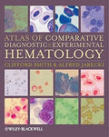 Atlas of Comparative Diagnostic and Experimental Hematology, Second Edition - book cover