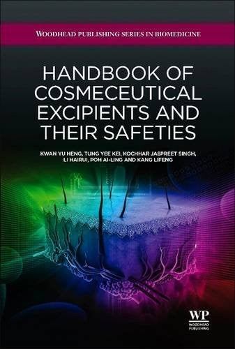 Handbook of cosmeceutical excipients and their safeties - book cover