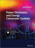Power Electronics and Energy Conversion Systems: Fundamentals and Hard-switching Converters, Volume 1 - book cover